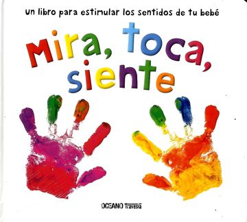 portada Mira Toca Siente (in Spanish)