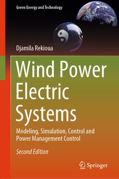 portada Wind Power Electric Systems: Modeling, Simulation, Control and Power Management Control