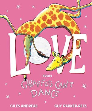 portada Love From Giraffes Can't Dance (in English)