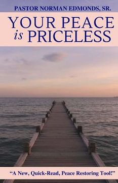 portada Your Peace Is Priceless (en Inglés)