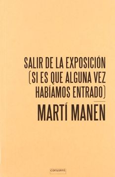 portada Salir de la Exposición (si es que Alguna vez Habíamos Entrado) (in Spanish)