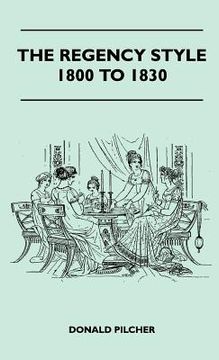 portada the regency style 1800 to 1830 (in English)