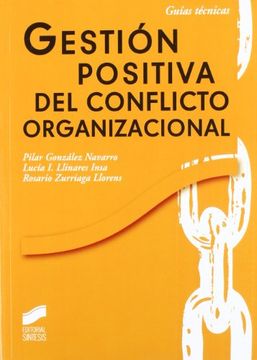 portada Gestión Positiva del Conflicto Organizacional (in Spanish)
