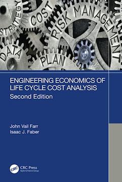 portada Engineering Economics of Life Cycle Cost Analysis (in English)