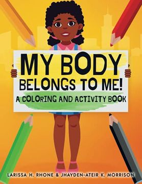 portada My Body is my Body! A Coloring and Activity Book. 