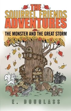 portada The Squirrel Friends Adventures: The Monster and the Great Storm