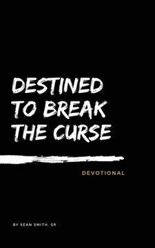 portada Destined To Break The Curse Devotional (en Inglés)