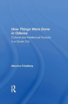 portada How Things Were Done in Odessa (en Inglés)