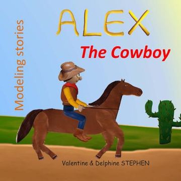 portada Alex the Cowboy (en Inglés)