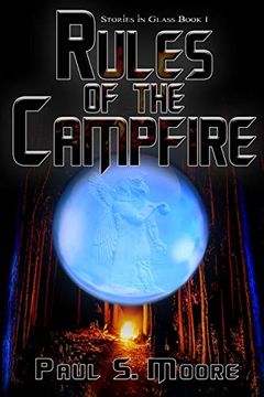 portada Rules of the Campfire (Stories in Glass) 