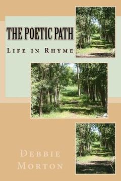 portada The Poetic Path: Poems with passion (en Inglés)