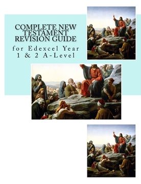portada Complete New Testament Revision Guide: for Edexcel Year 1 & 2 A-Level (en Inglés)