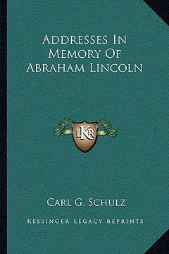 portada addresses in memory of abraham lincoln
