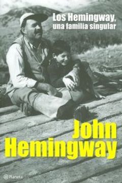 portada Los Hemingway, una familia singular ((Fuera de colección))