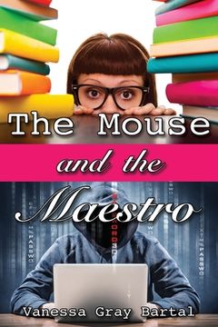 portada The Mouse and The Maestro (en Inglés)