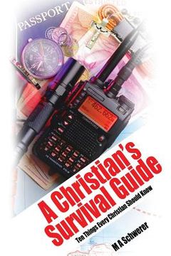 portada A Christian's Survival Guide: Ten Things Every Christian Should Know