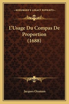 portada L'Usage Du Compas De Proportion (1688) (in French)