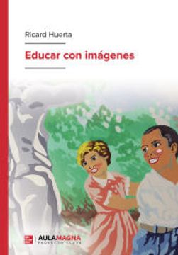 portada Educar con Imágenes (in Spanish)