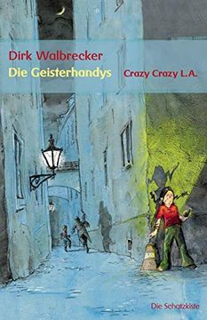 portada Die Geisterhandys: Crazy Crazy L. A. 