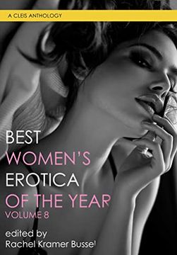 portada Best Women'S Erotica of the Year, Volume 8 (8) (Best Women'S Erotica Series) (en Inglés)