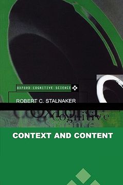 portada Context and Content: Oxford Cognitive Science Series: Essays on Intentionality in Speech and Thought (en Inglés)