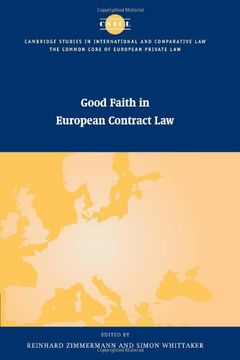 portada Good Faith in European Contract law (The Common Core of European Private Law) (en Inglés)