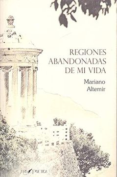 portada Regiones Abandonadas de mi Vida (Non Omnis Moriar) (in Spanish)