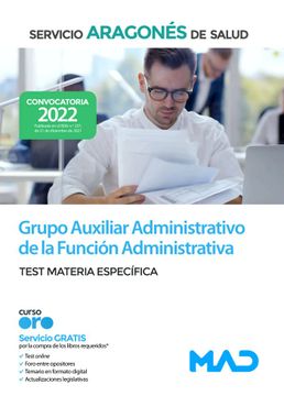 portada Grupo Auxiliar Administrativo de la Función Administrativa del Servicio Aragonés de Salud (Salud-Aragón). Materia Específica Test