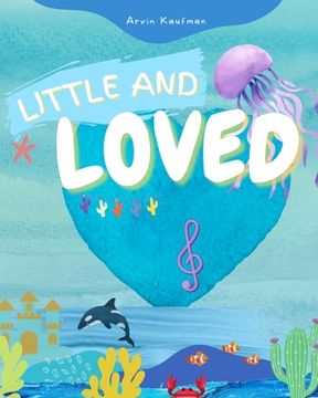 portada Little And Loved (en Inglés)