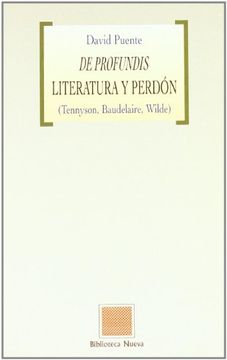 portada De profundis. Literatura y perdón (Tennyson, Baudelaire, Wilde) (in Spanish)