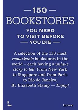 portada 150 Bookstores you Need to Visit Before you die (en Inglés)