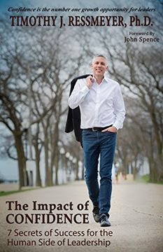 portada The Impact of Confidence: 7 Secrets of Success for the Human Side of Leadership 