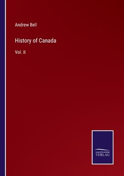 portada History of Canada: Vol. II (en Inglés)