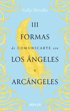 portada 111 Formas de Comunicarte con los Angeles y Arcangeles (in Spanish)