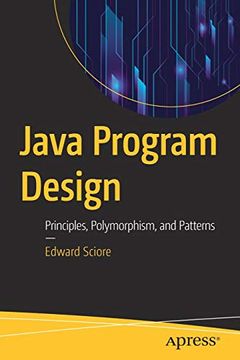 portada Java Program Design: Principles, Polymorphism, and Patterns (en Inglés)