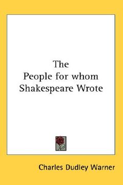 portada the people for whom shakespeare wrote (in English)