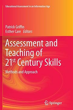 portada Assessment and Teaching of 21st Century Skills: Methods and Approach