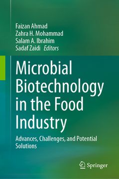 portada Microbial Biotechnology in the Food Industry: Advances, Challenges, and Potential Solutions (en Inglés)