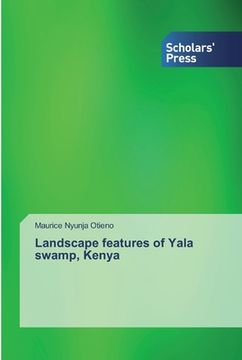 portada Landscape features of Yala swamp, Kenya (en Inglés)