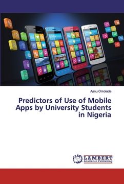 portada Predictors of Use of Mobile Apps by University Students in Nigeria (en Inglés)
