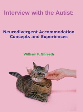 portada Interview with the Autist: Neurodivergent Accommodation Concepts and Experiences (en Inglés)