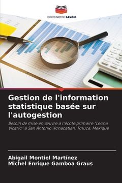 portada Gestion de l'information statistique basée sur l'autogestion (in French)