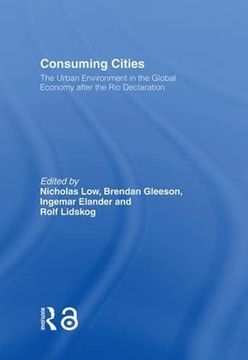 portada Consuming Cities: The Urban Environment in the Global Economy After rio (in English)