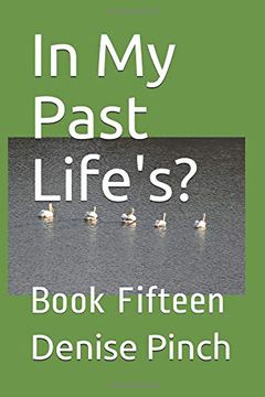 portada In my Past Life's? Book Fifteen (en Inglés)