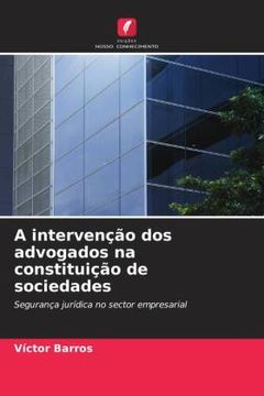 portada A Intervenção dos Advogados na Constituição de Sociedades (in Portuguese)