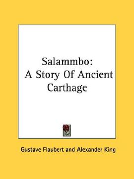 portada salammbo: a story of ancient carthage (en Inglés)