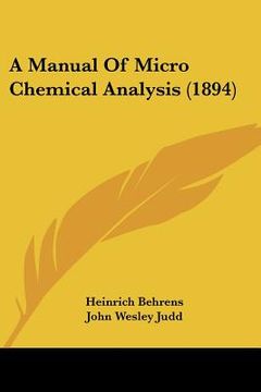 portada a manual of micro chemical analysis (1894) (en Inglés)