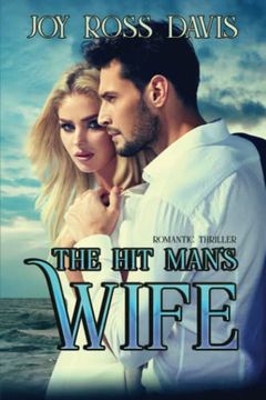 portada The Hit Man's Wife: Romantic Thriller (en Inglés)