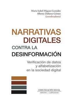 portada Narrativas Digitales Contra la Desinformacion (in Spanish)
