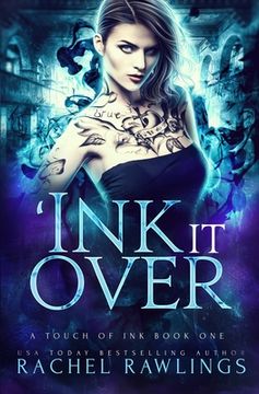 portada 'Ink it Over: A Touch Of Ink Novel (in English)